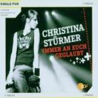 Christina Stürmer - Immer An Euch Geglaubt - 2Track