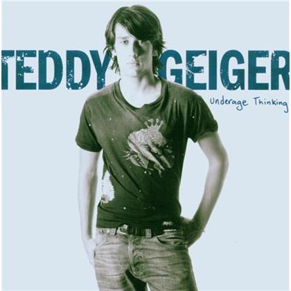 Teddy Geiger - Underage Thinking