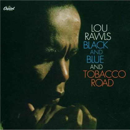 Lou Rawls - Black And Blue / Tobacco Road