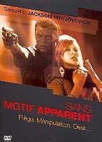 Sans motif apparent (2002)
