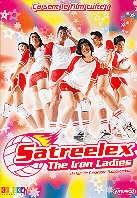 Satreelex - The iron ladies