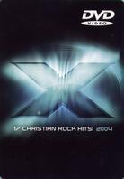 Various Artists - X 2004 - 17 Christian Rock Hits!
