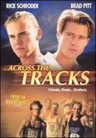 Across the tracks (1990)