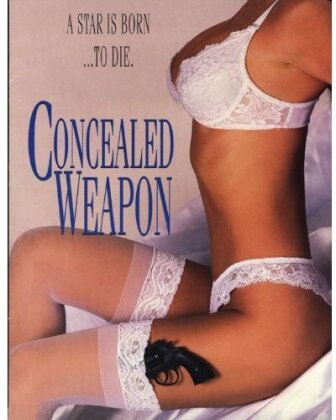 Concealed Weapon (1994)