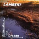 Lambert - Dimensions Of Dreams