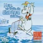 Sound Convoy - Hey Wir Wollen Die Eisbaeren