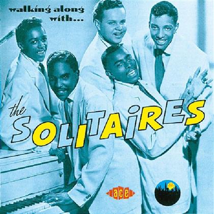 Solitaires - Walking Along With