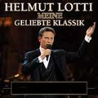 Helmut Lotti & Various - Meine Geliebte Klassik