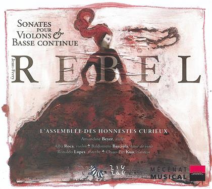 Beyer/Assemblee De Honnestes Curieux & Jean-Fery Rebel (1666-1747) - Violinsonaten