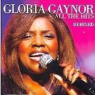 Gloria Gaynor - All The Hits - Remixed 2006