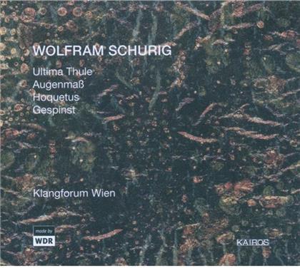 Cambreling Sylvain / Klangforum Wien & Wolfram Schurig - Ultima Thule