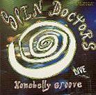 Spin Doctors - Homebelly Groove - Live
