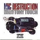 Tony Touch - Mic Destruction