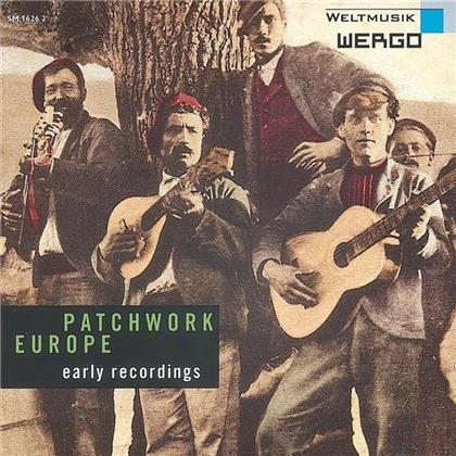 Patchwork Europe - Early Recordings 1911-1954