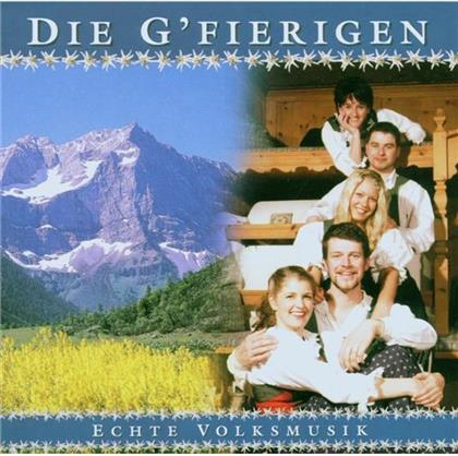 Die G'fierigen - Echte Volksmusik