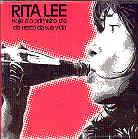 Rita Lee - Hoje O Primeiro Dia Do Re