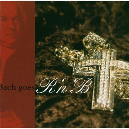 Bach Goes R'n'b - Various