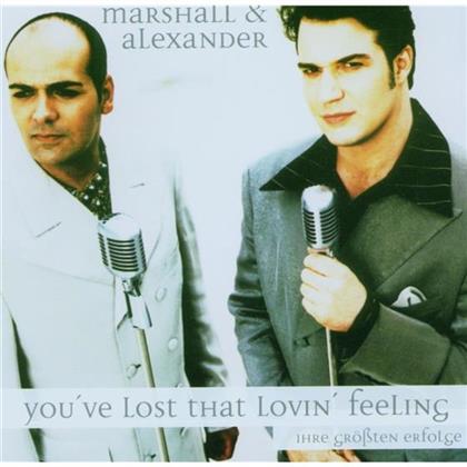 Marshall & Alexander - You've Lost That Lovin
