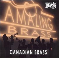 The Canadian Brass - Amazing Brass