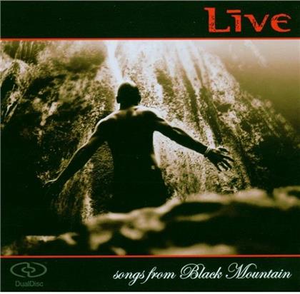 Live - Songs From Black Mountain - Dualdisc