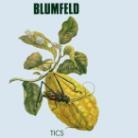 Blumfeld - Tics