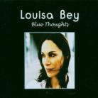 Louisa Bey - Blue Thoughts