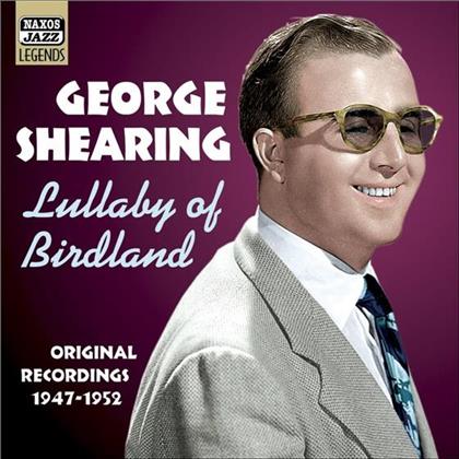 George Shearing - Lullaby Of Birdland (1947-1952)