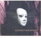 Elegant Machinery - Process