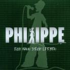 Philippe - Ich Kann Dich Lieben