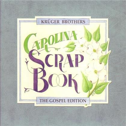 Krüger Brothers - Carolina Gospel Scrapbook