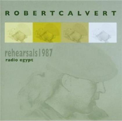 Robert Calvert - Radio Egypt - Rehearsals 1987