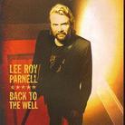 Lee Roy Parnell - Back To The Well