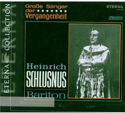 Schlusnus/Blech/Rother & Händel/Mozart/Wagner/Verdi - Grosse Sänger Der Vergangenhei