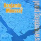 Benjamin Moussay - Swimming Pool