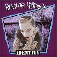 Brigitte Handley - Identity
