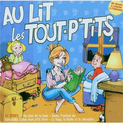 Le Top Des Tout P'tits - Au Lit Les Tout P'tits