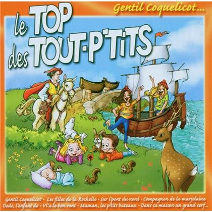 Le Top Des Tout P'tits - Gentil Coquelicot...