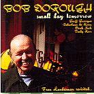 Bob Dorough - Small Day Tomorrow