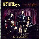 The Bellrays - Have A Little Faith