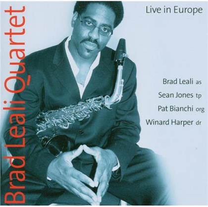 Brad Leali - Live In Europe