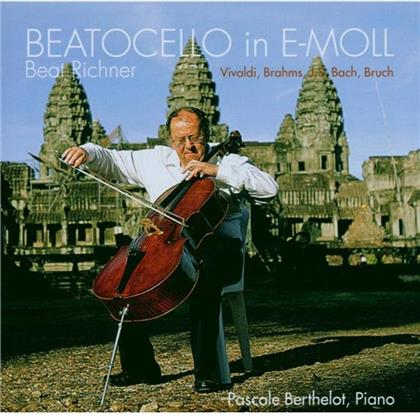 Beatocello - Beat Richner & Vivaldi/Brahms/Bach/Bruch - In E-Moll