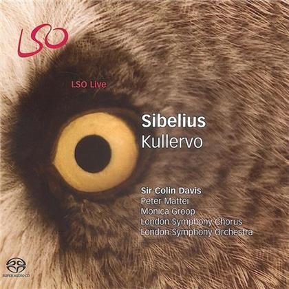 Davis/Mattei/Monica Groop & Jean Sibelius (1865-1957) - Kullervo (Hybrid SACD)