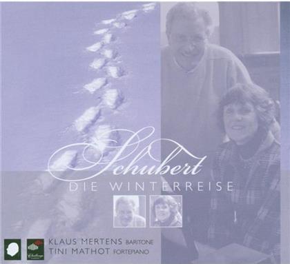 Mertens Klaus / Mathot Tini & Franz Schubert (1797-1828) - Winterreise
