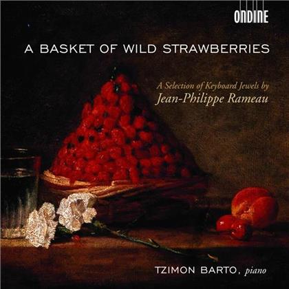 Tzimon Barto & Jean-Philippe Rameau (1683-1764) - Basket Of Strawberries U.A.
