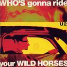 U2 - Who's Gonna Ride - Remix