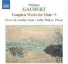 Smith Fenwick/Pinkas Sally & Philippe Gaubert (1879 - 1941) - Komplette Werke Für Flöte