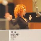 Julia Migenes - Alter Ego