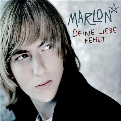 Marlon - Deine Liebe Fehlt