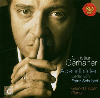 Gerhaher Christian/Huber G. & Franz Schubert (1797-1828) - Abendbilder - Lieder