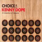 Kenny Dope - Choice: Collection Of Classics - Mixed (2 CDs)